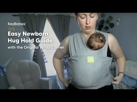 How to: Newborn Hug Hold In KeaBabies Wrap Carrier & Baby Sling