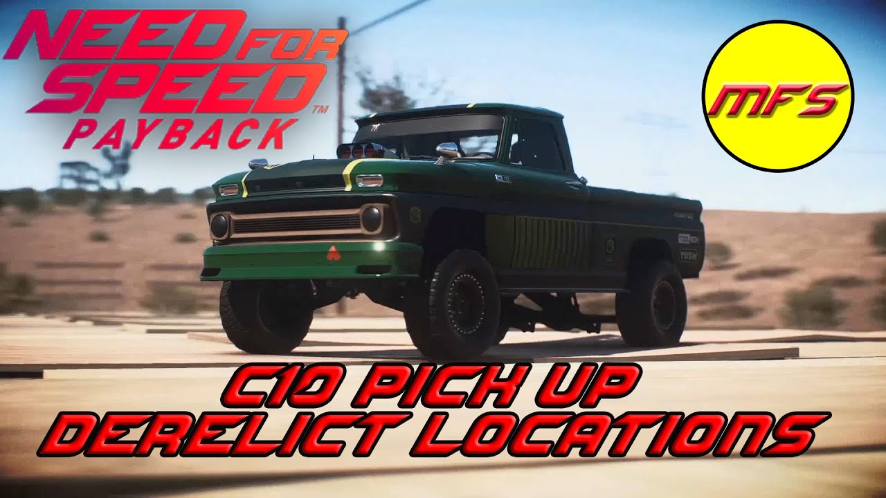 Need for Speed Payback - Chevrolet C10 Stepside Pickup - Derelict
