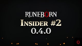 Runeborn Insider #2 - New Visuals (Demo 0.4.0)
