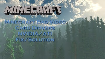 Minecraft Bad Video Card Driver Fix ATI/AMD Detailed Installation Windows 10/8.1/8/7/Vista/XP