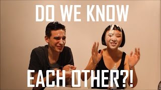 Challenge: How Much Do We Know Each Other
