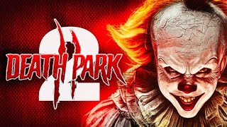 Death_Park_2 || Death Park 2 Horror Gameplay || Death Park 2 New Gameplay || Death Park Gameplay ||