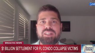 Nearly $1 billion settlement reach in condo collapse case | Rush Hour