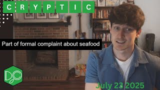Daily Crypticle Clue - Day 265 - Part of formal complaint about seafood