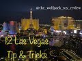 12 Las Vegas Tips, Tricks, & Hacks