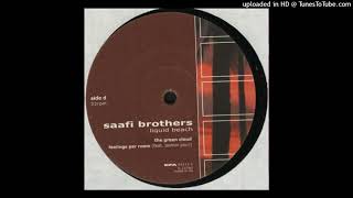 SAAFI BROTHERS - THE GREEN CLOUD