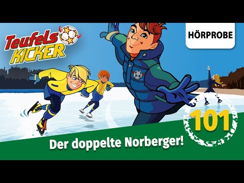 Teufelskicker - Folge 101: Der doppelte Norberger! | Hörprobe zum Hörspiel