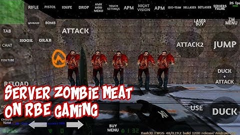 Dark Mohammed Counter-Strike Android: Zombie Plague - On RBE Gaming | Admin Hook Grab