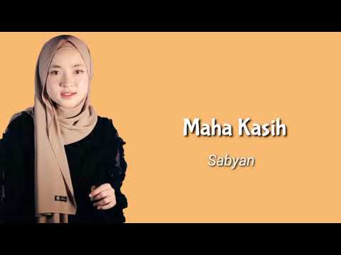 SABYAN - MAHA KASIH | LIRIK