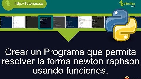 funciones -- python(metodo newton raphson)