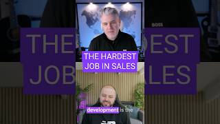 Sales Development Is the Hardest Job in Sales