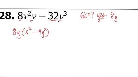 Factoring GCF and Difference of Squares