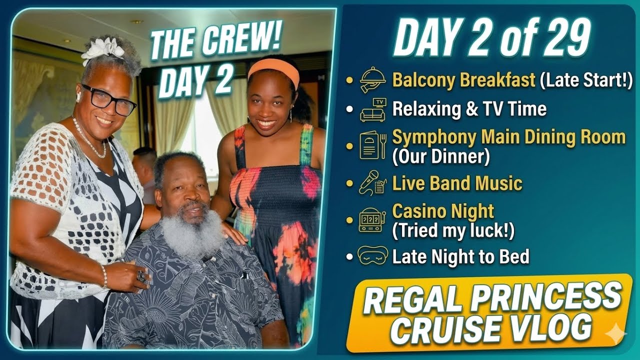 Our 29-Day Cruise Journey Continues: Regal Princess Day 2