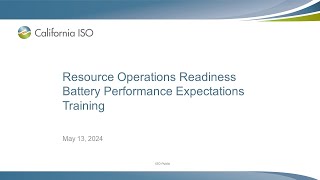 May 13, 2024  Resource Operations Readiness Battery Performance Expectations Training