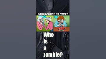 Guess who is zombie?🤔💡#viral #shorts #puzzle  #funny #memes