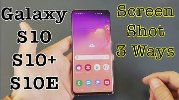 Galaxy S10/S10+/S10E: HOW TO TAKE SCREENSHOT (3 WAYS)