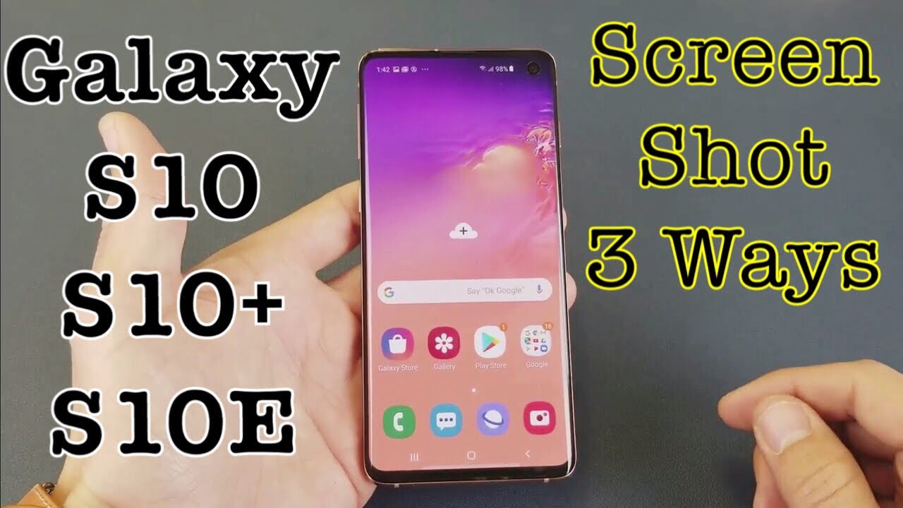 Galaxy S10/S10+/S10E: HOW TO TAKE SCREENSHOT (3 WAYS) - YouTube