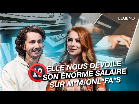 Elle nous dévoile son énorme salaire du M*M et Onl*f*ns