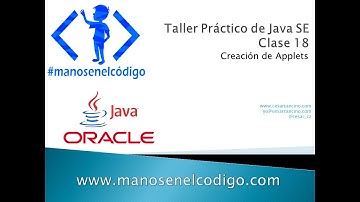 Clase 18 Taller Práctico de Java. Creación de Applets