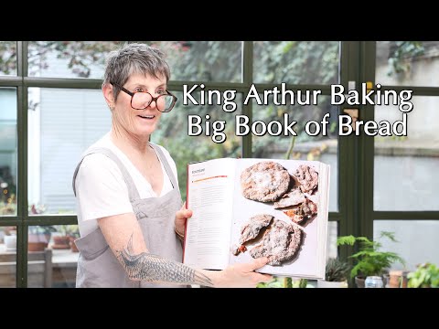 King Arthur Baking, Big Book of Bread! ~ Dinner Party Tonight