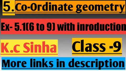 Co-Ordinate geometry class 9 K.c Sinha chapter 5.1  Q. (6 to 9) Solution by:-#Shashank