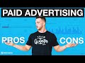 Paid Advertising Pros & Cons | Tanner Chidester