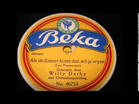 Willy Derby - Als de zomer komt dan wil je vrijen