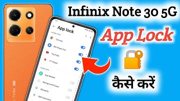 infinix note 30 5g app lock/infinix note 30 me app lock kaise kare/app lock setting