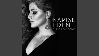 Video thumbnail of "Karise Eden - House On Fire"