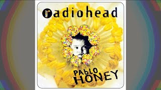 Radiohead- Pablo Honey (Side B)