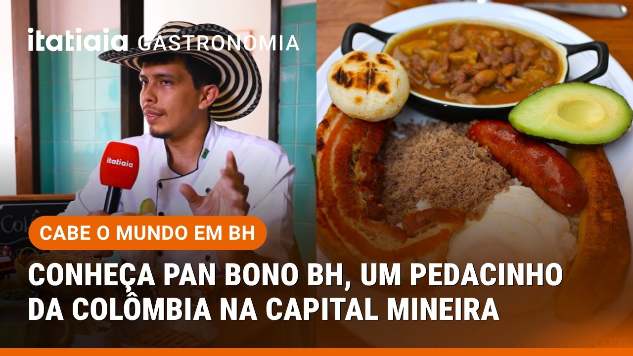 O MELHOR DA COMIDA COLOMBIANA NA CAPITAL MINEIRA | CABE O MUNDO EM BH