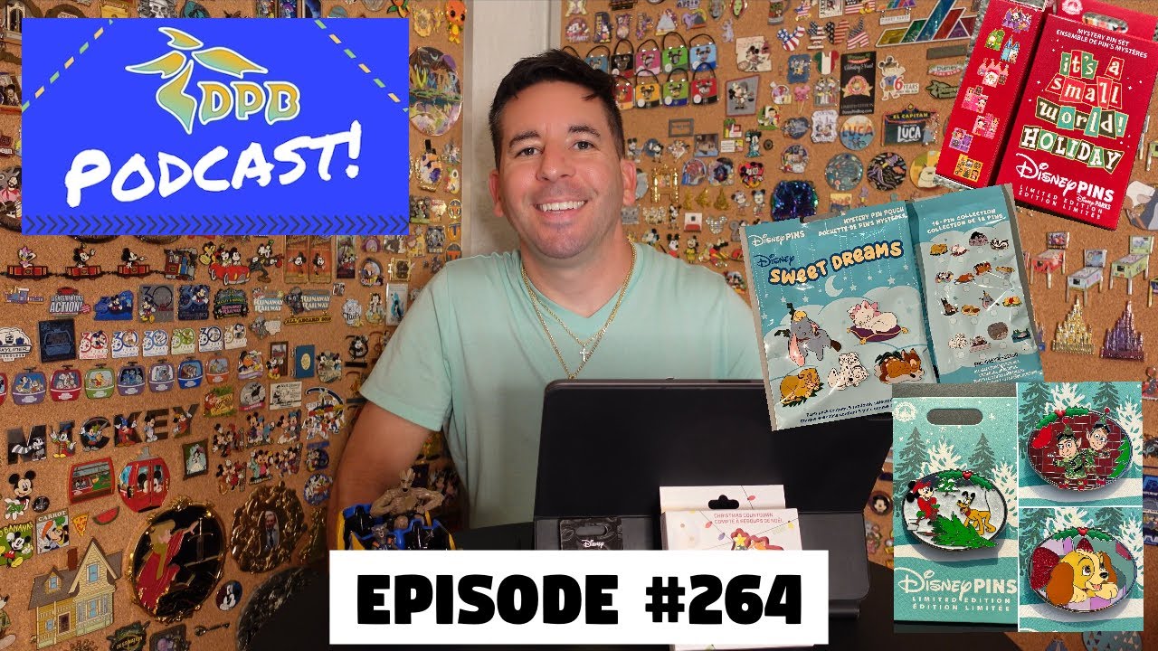 DPB Podcast #264: Disney Pin News November 2022 Week 1!