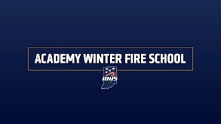 Academy Winter Fire School