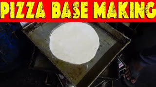 Pizza Base Making | How to Prepare Pizza Dough? | Indian Street Food | Bakery Food Recipes
