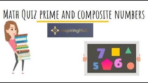 Maths Quiz for Class 4 Prime and Composite Numbers | Grade 4 | Puzzle | InspiringHub