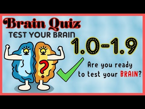 brain-quiz-level-1.0-1.1-1.2-1.3-1.4-1.5-1.6-1.7-1.8-1.9-walkthrough-solution