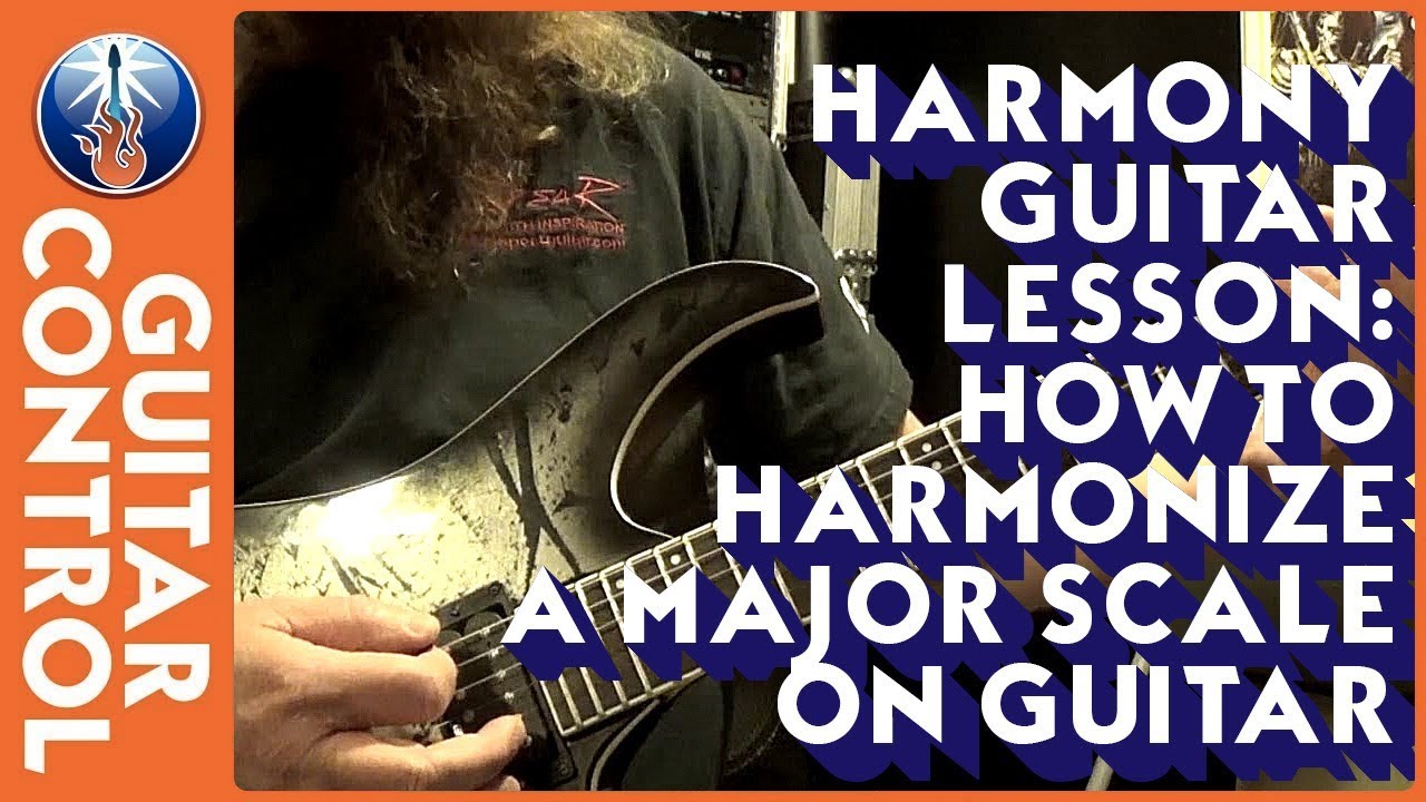 Harmony Guitar Lesson - How to Harmonize a Major Scale on Guitar - YouTube
