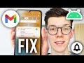 How To Fix Gmail Notifications Not Working Android - Step By Step