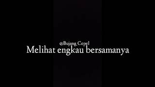 Betapa hancur hatiku/story WA