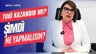Toki̇ Kazandın Mı? İşte Seni Bekleyen Tüm Süreç