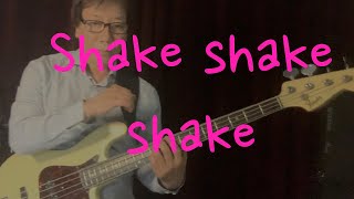 Shake shake shake-Bass score Down(KC & The Sunshine Band)