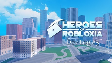 Heroes of Robloxia 2 | Devlog 3