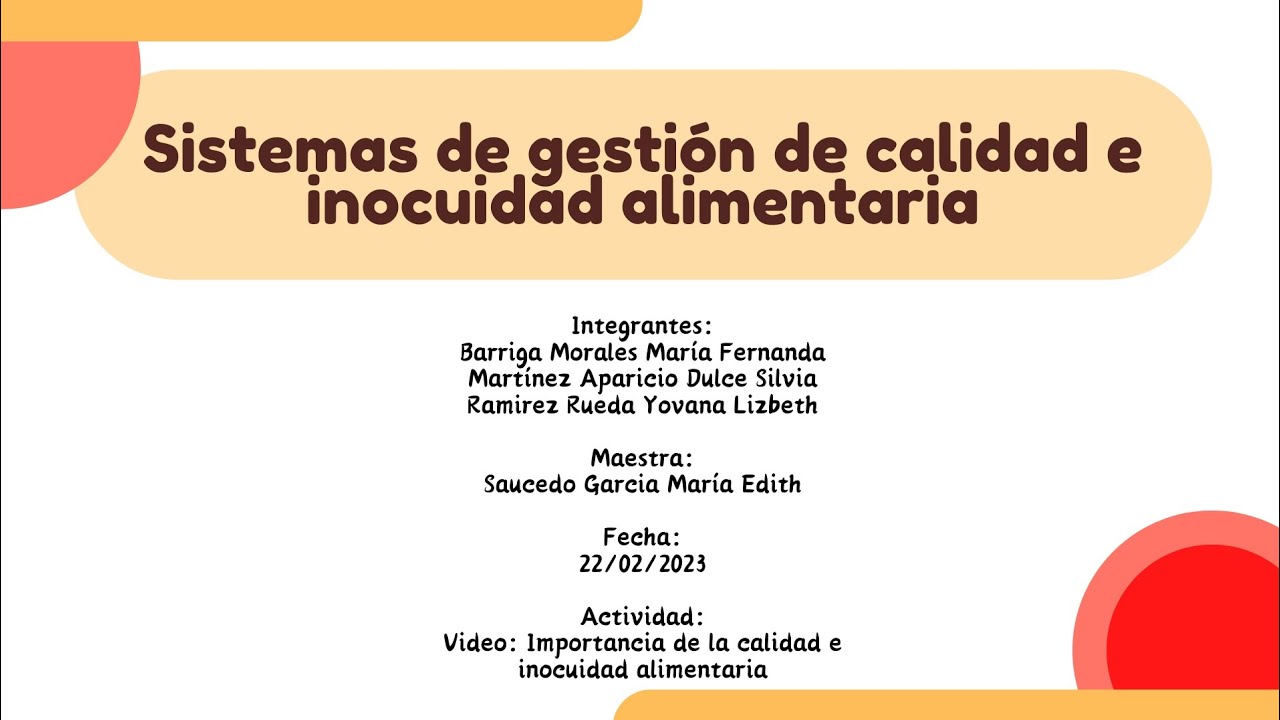 Sistemas de gestión de calidad e inocuidad alimentaria - YouTube