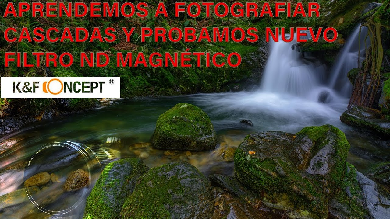 Fotografiar cascadas y caidas de agua./Probamos nuevo Filtro 