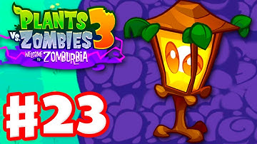 Is Plantern Useless? - Plants vs. Zombies 3: Welcome to Zomburbia - Gameplay Walkthrough Part 23