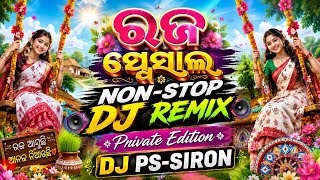 Raja Special Nonstop Dj Remix || Private Edition || PS-SIRON 🔥