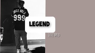 Juice Wrld - Legend (Lyric Video)