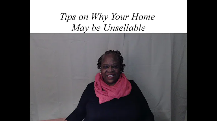 Tips on Why Your Home May be Unsellable