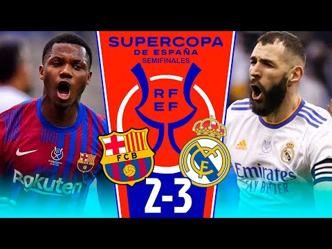 🏆 Resumen ➤ SuperCOPA de ESPAÑA (2022) Real MADRID vs BARCELONA (3-2) 🔥 Semifinales 🔥 El Clásico 🌟
