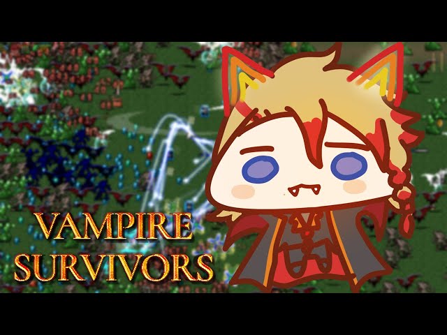 【VAMPIRE SURVIVORS】Yayyyyy back to some chill gaming sessionnnn :3のサムネイル